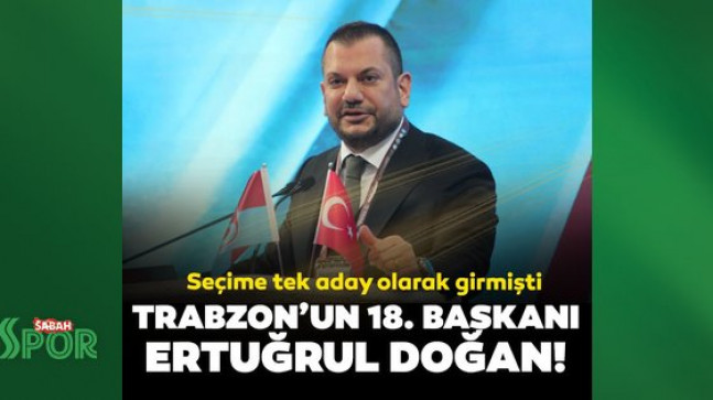 Son dakika haberi: Trabzonspor’un 18. başkanı Ertuğrul Doğan oldu