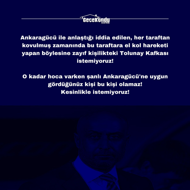 Ankaragücü Gecekondu Tolunay Kafkas